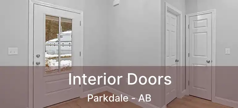  Interior Doors Parkdale - AB