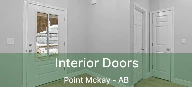 Interior Doors Point Mckay - AB