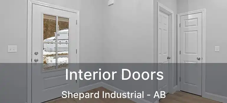  Interior Doors Shepard Industrial - AB