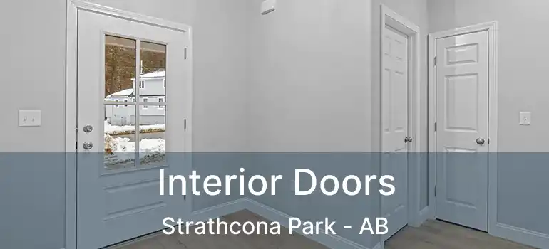  Interior Doors Strathcona Park - AB