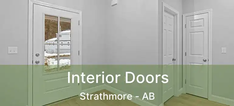  Interior Doors Strathmore - AB