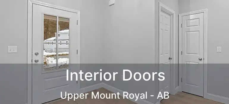  Interior Doors Upper Mount Royal - AB
