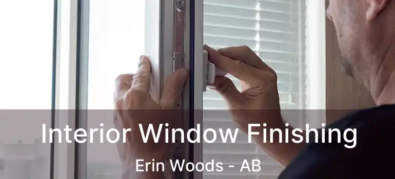  Interior Window Finishing Erin Woods - AB