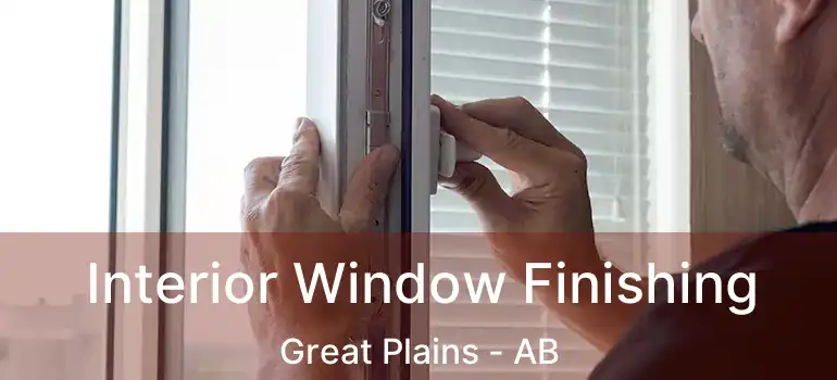  Interior Window Finishing Great Plains - AB