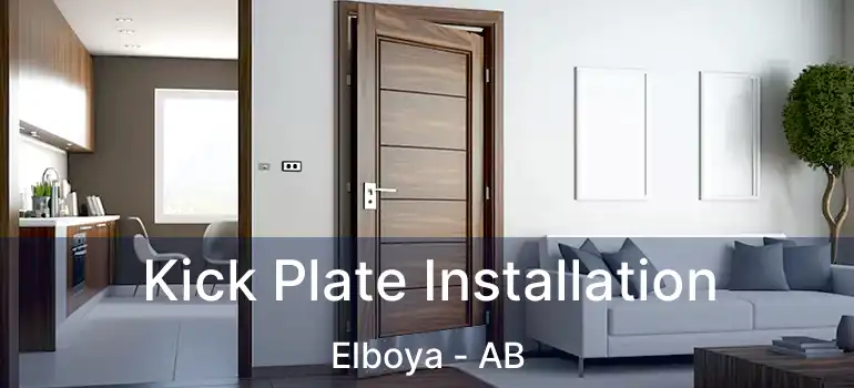  Kick Plate Installation Elboya - AB