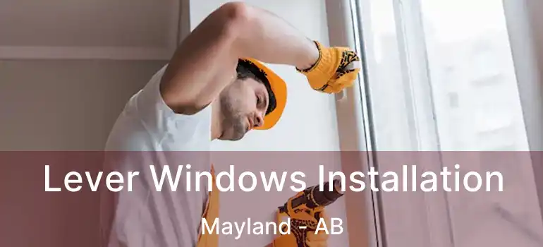  Lever Windows Installation Mayland - AB