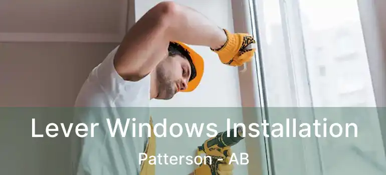  Lever Windows Installation Patterson - AB
