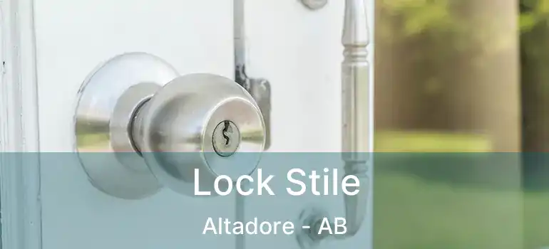  Lock Stile Altadore - AB