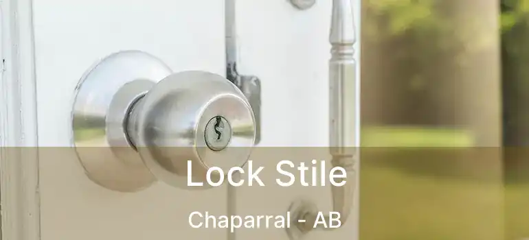  Lock Stile Chaparral - AB