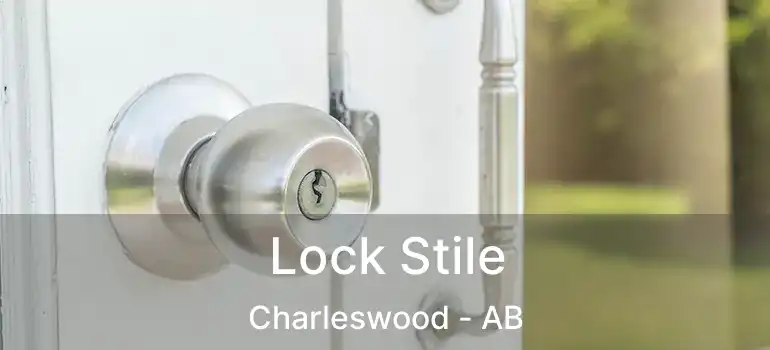  Lock Stile Charleswood - AB