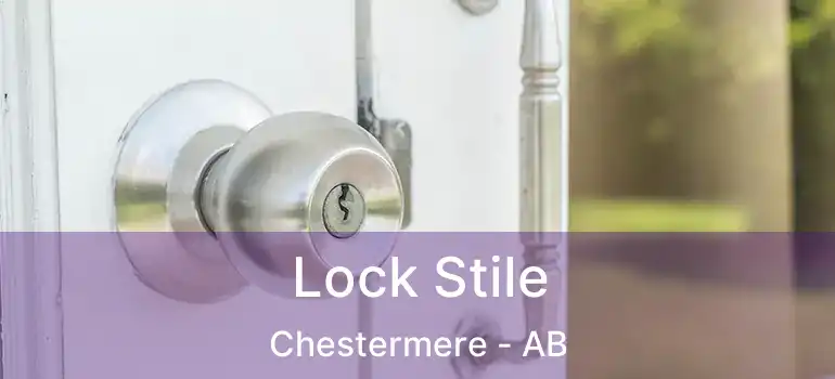  Lock Stile Chestermere - AB