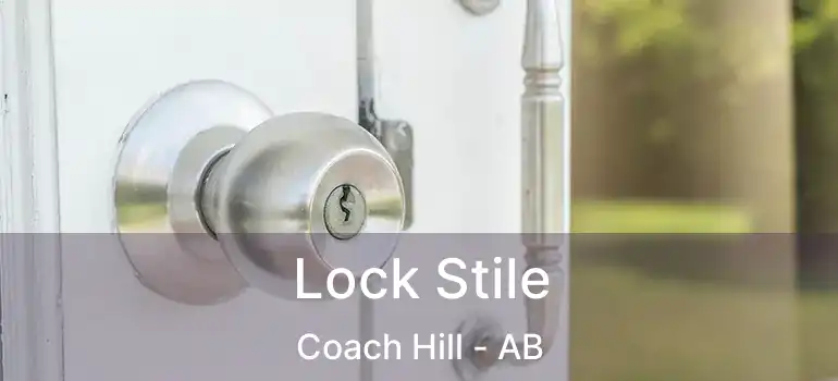  Lock Stile Coach Hill - AB
