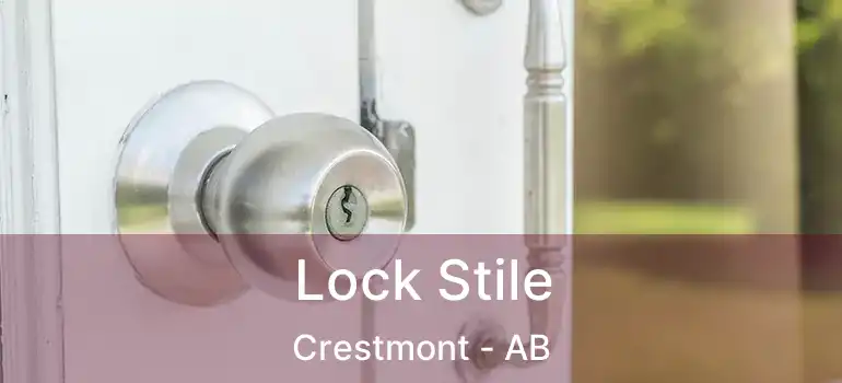  Lock Stile Crestmont - AB