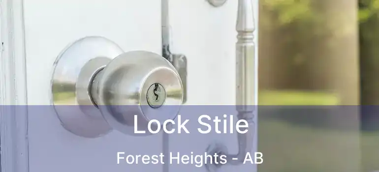  Lock Stile Forest Heights - AB