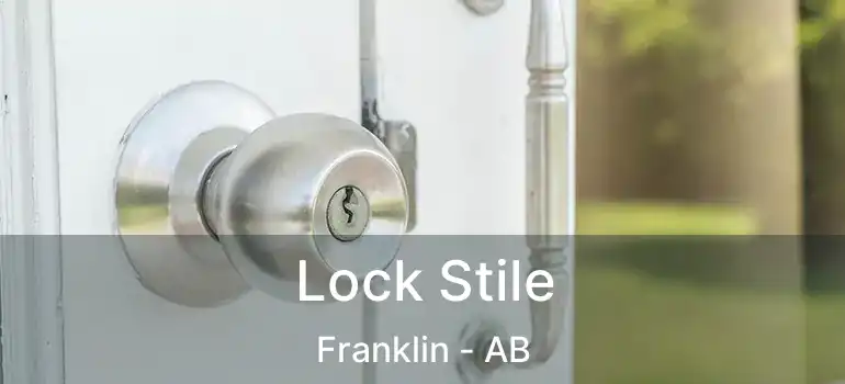  Lock Stile Franklin - AB