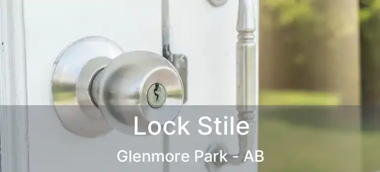  Lock Stile Glenmore Park - AB