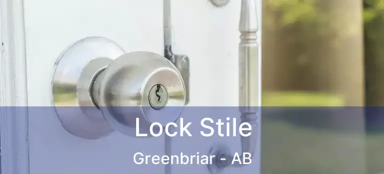  Lock Stile Greenbriar - AB