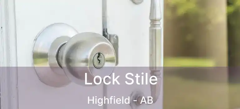  Lock Stile Highfield - AB