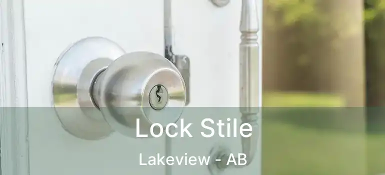  Lock Stile Lakeview - AB