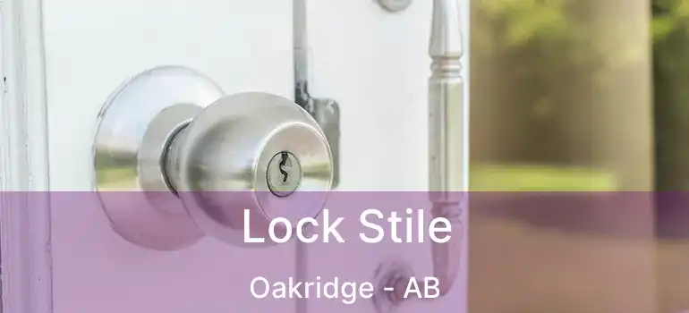  Lock Stile Oakridge - AB