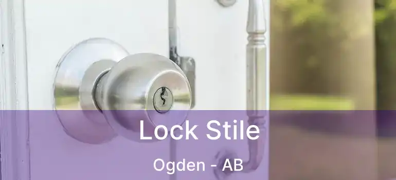  Lock Stile Ogden - AB