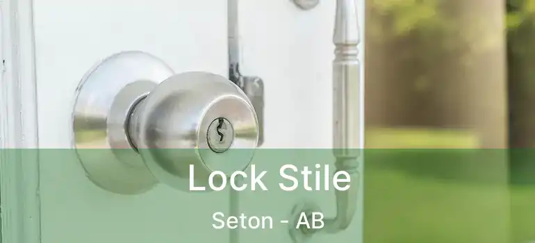  Lock Stile Seton - AB