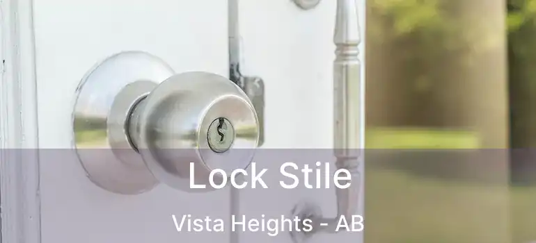  Lock Stile Vista Heights - AB