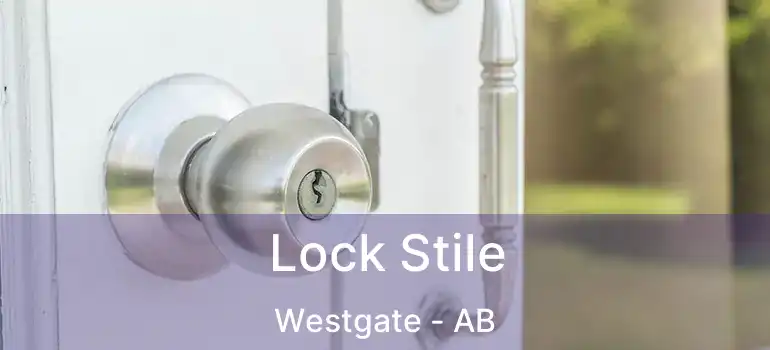  Lock Stile Westgate - AB