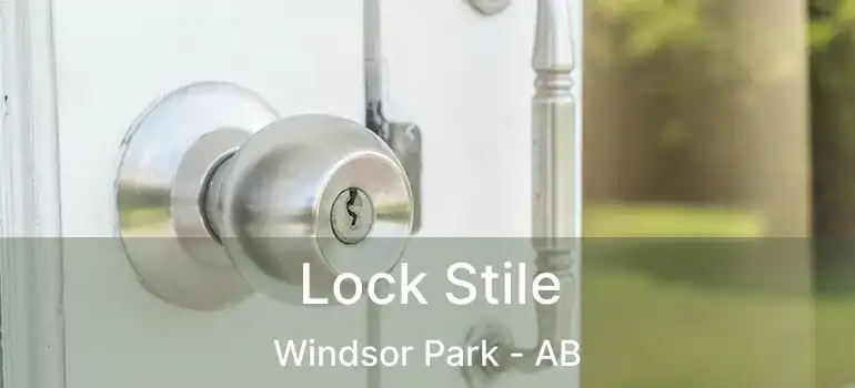  Lock Stile Windsor Park - AB