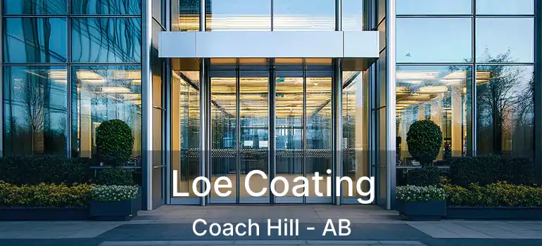  Loe Coating Coach Hill - AB