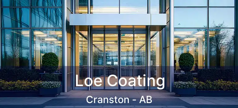  Loe Coating Cranston - AB