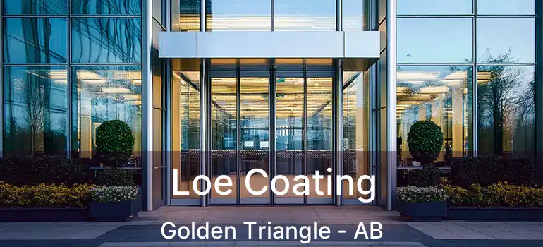  Loe Coating Golden Triangle - AB