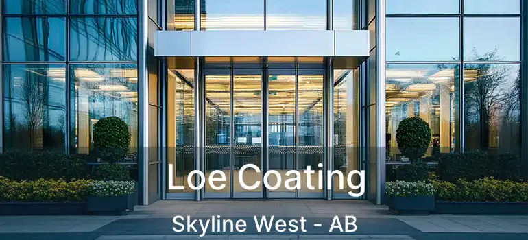  Loe Coating Skyline West - AB