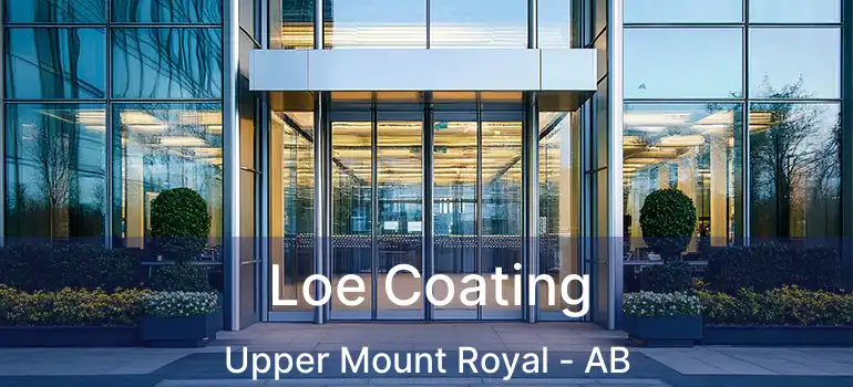  Loe Coating Upper Mount Royal - AB