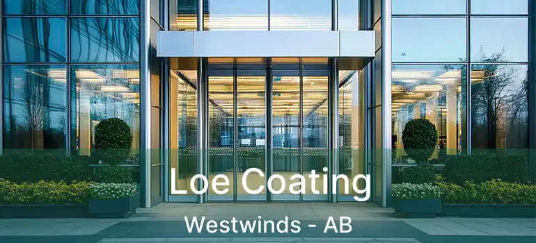  Loe Coating Westwinds - AB