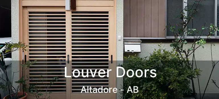  Louver Doors Altadore - AB