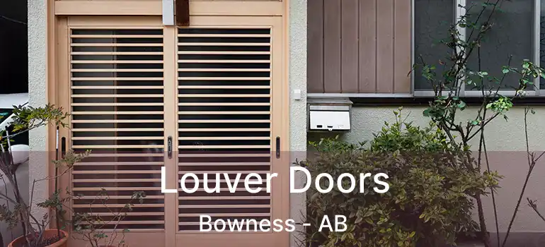  Louver Doors Bowness - AB