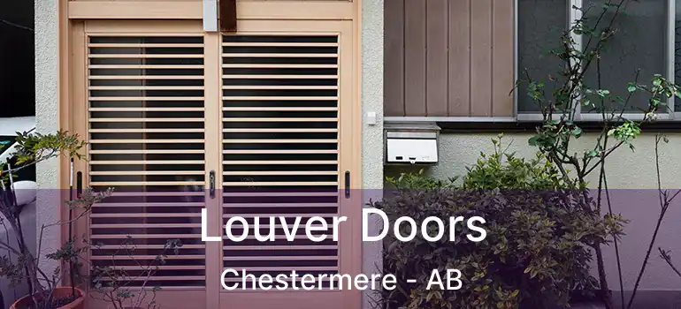  Louver Doors Chestermere - AB