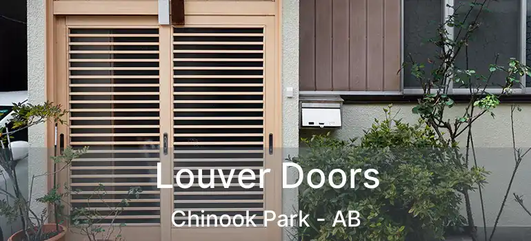  Louver Doors Chinook Park - AB