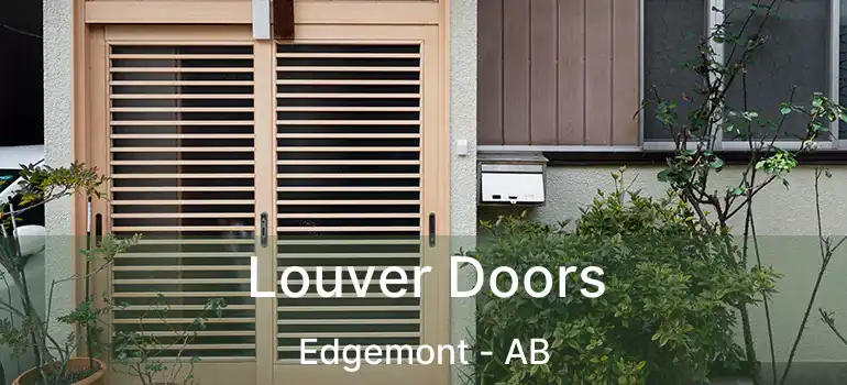  Louver Doors Edgemont - AB