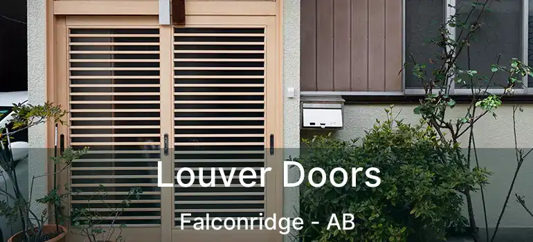  Louver Doors Falconridge - AB