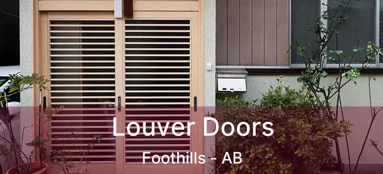  Louver Doors Foothills - AB