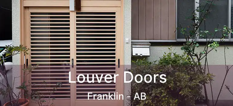  Louver Doors Franklin - AB