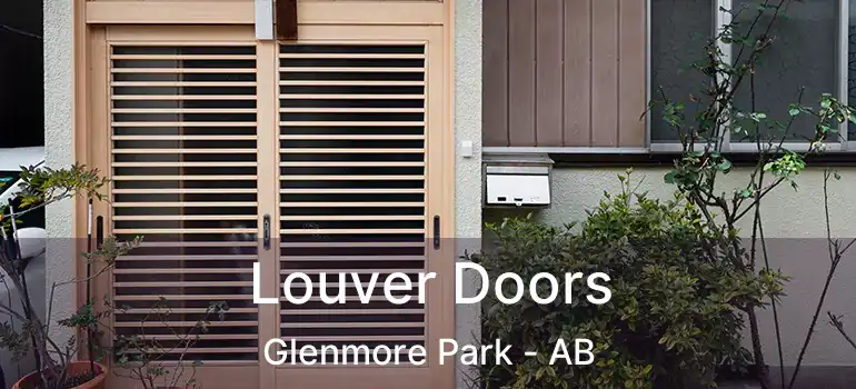  Louver Doors Glenmore Park - AB
