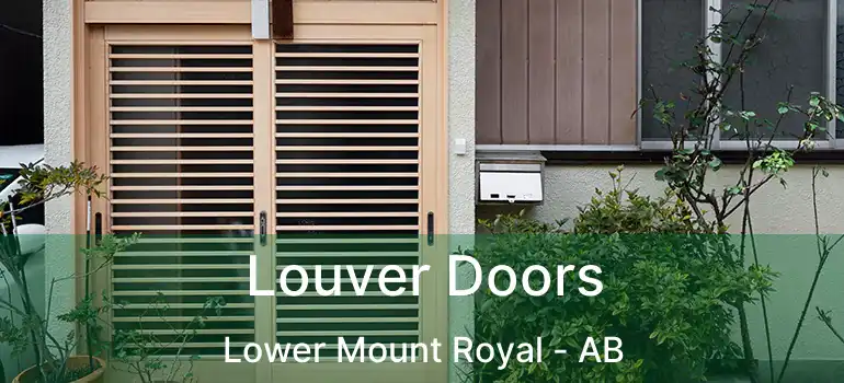 Louver Doors Lower Mount Royal - AB