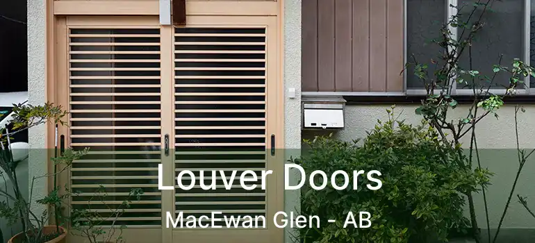  Louver Doors MacEwan Glen - AB
