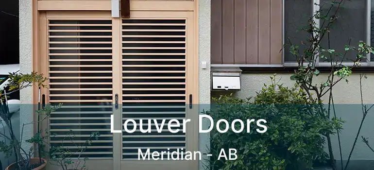  Louver Doors Meridian - AB
