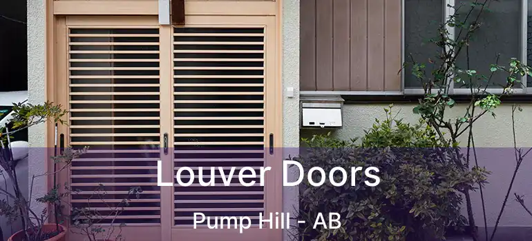  Louver Doors Pump Hill - AB