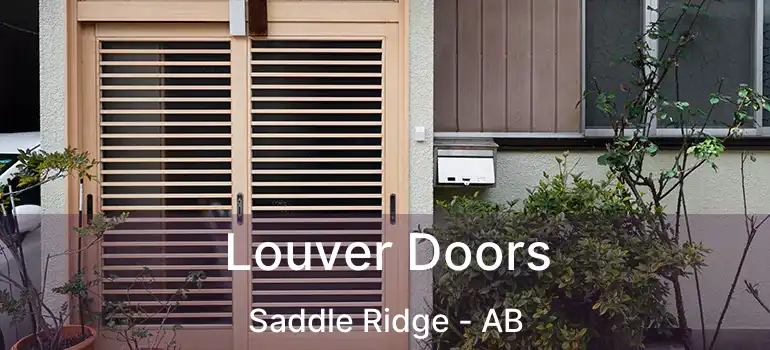  Louver Doors Saddle Ridge - AB