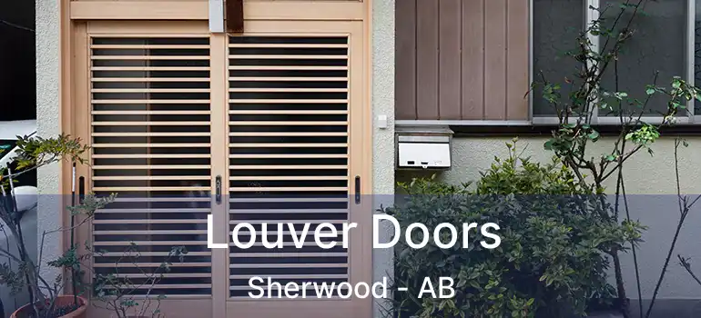  Louver Doors Sherwood - AB
